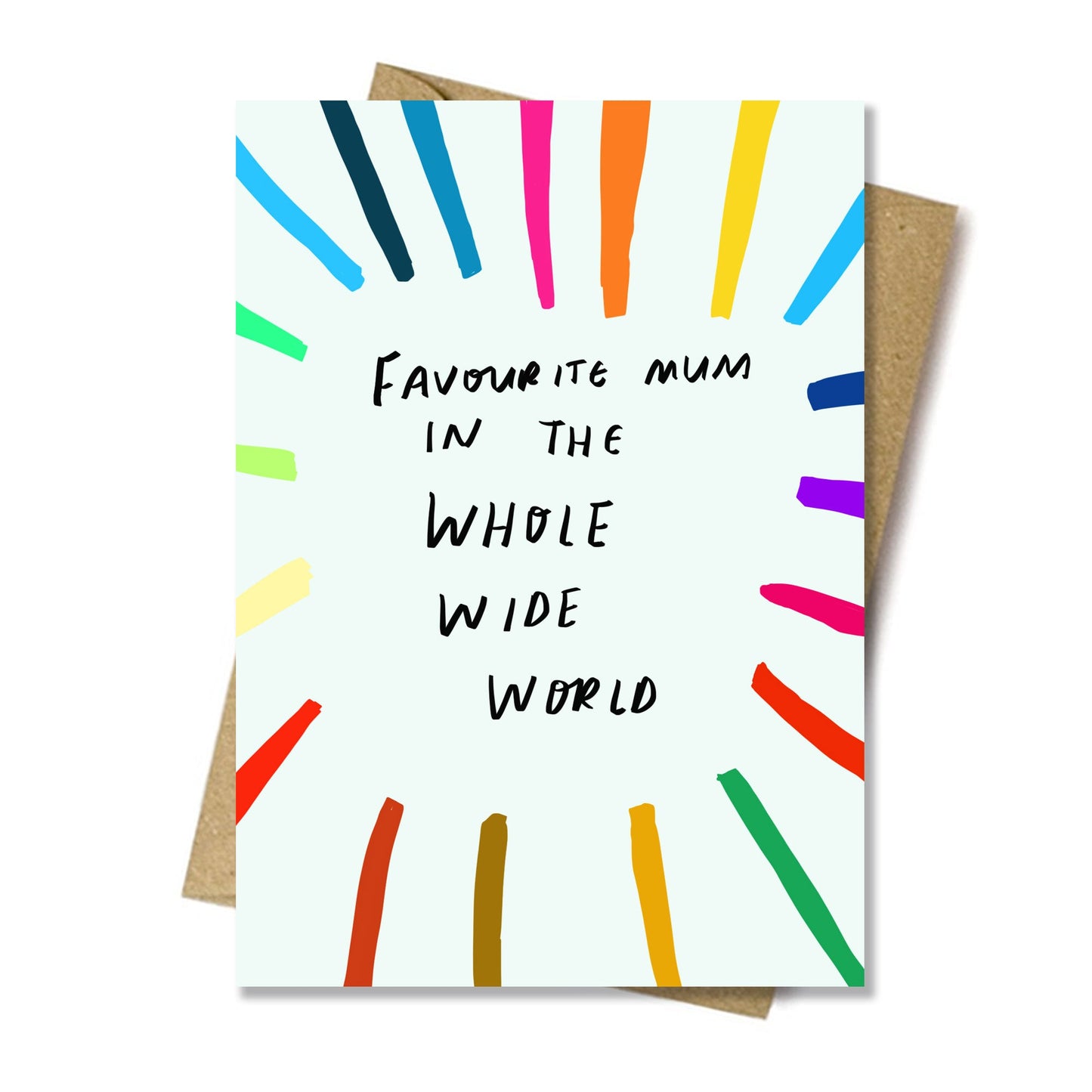 Favourite mum in the world card