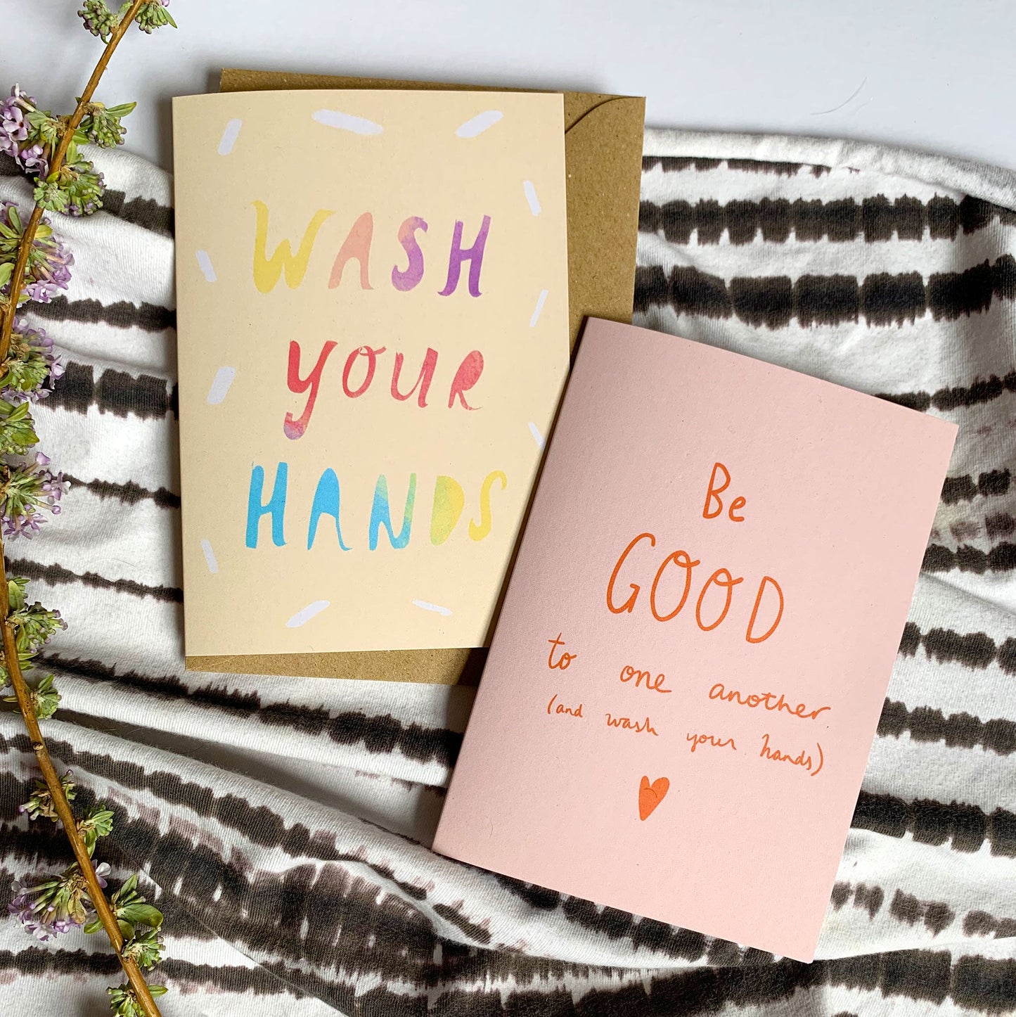 Be GOOD to one another (and wash your hands) card