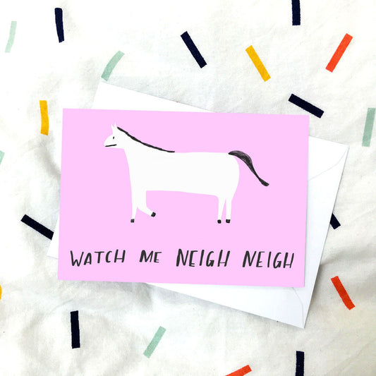 Neigh Neigh card