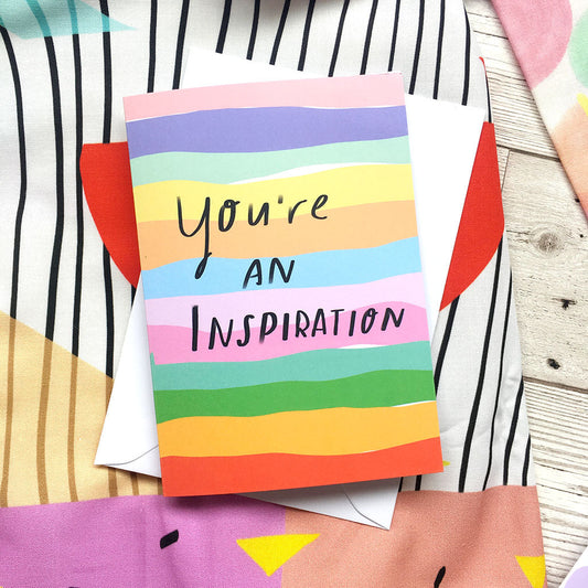 You're an inspiration card