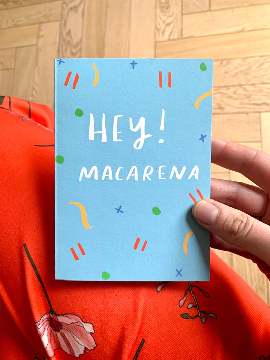 hey! macarena card